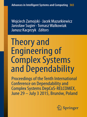cover image of Theory and Engineering of Complex Systems and Dependability